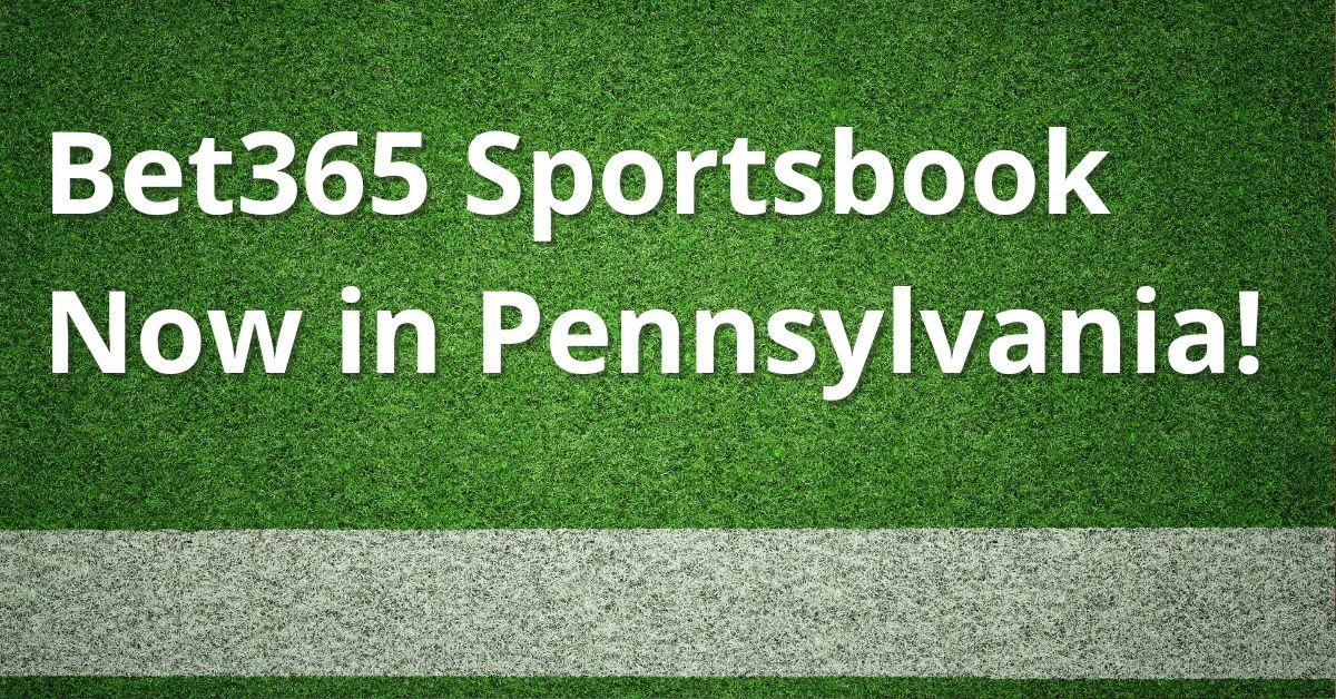 pennsylvania-bettors-heres-why-bet365-is-the-ultimate-sportsbook