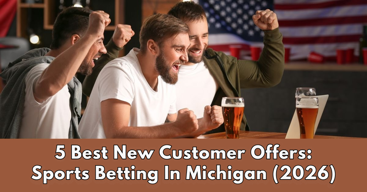 new customer offers betting michigan 2025